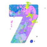 The number 7 painted with splatters of purple, blue, green and pink
